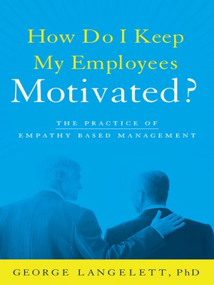 cover image of How Do I Keep My Employees Motivated?